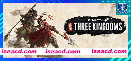 全面战争三国/Total War: THREE KINGDOMS（弃叛之世-负天下人）