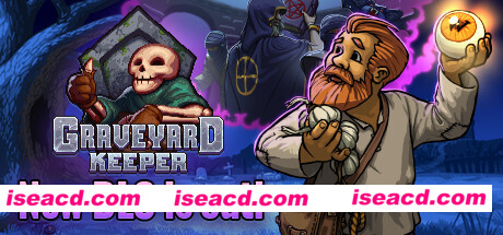 守墓人/Graveyard Keeper（v1.405）