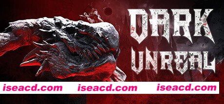 黑暗虚幻/Dark Unreal
