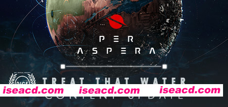 繁星苦旅/Per Aspera（集成Treat That Water升级）