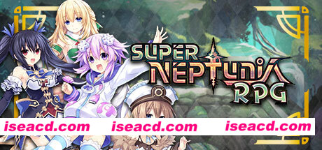 勇者海王星 ————v1.089官方简体中文版 3d角色扮演PC单机游戏