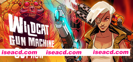 暴走枪姬/Wildcat Gun Machine