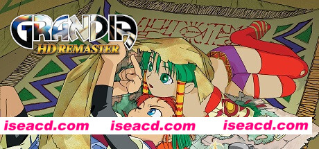 格兰蒂亚高清重制版/GRANDIA HD Remaster（v1.02.00）
