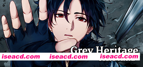 灰色遗产：预言褪色/Grey Heritage: Faded Vision（Build.10085617）