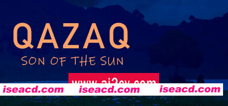 卡扎克：太阳之子 /Qazaq: Son of the Sun
