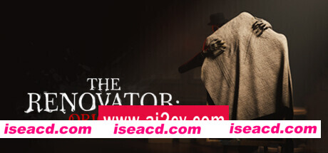 修复者：起源/The Renovator: Origins