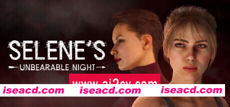 瑟琳的受苦之夜/Selene’s Unbearable Night