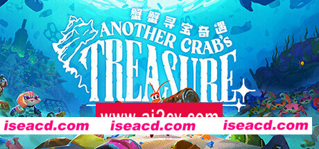 蟹蟹寻宝奇遇/Another Crab’s Treasure （更新v1.0.103.3）