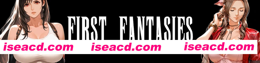 [最终幻想同人SLG/汉化/巨乳]第一幻想 First Fantasies Ver1.07 汉化步兵版[PC+安卓][FM/百度/3.7G]